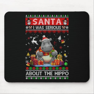 Weihnachtsmann, ich meine das mit dem Nilpferd ern Mousepad