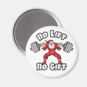 Weihnachtsmann - Kein Aufzug, kein Geschenk Magnet (Vorderseite/Rückseite)