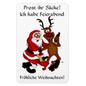 Weihnachtsmann mit Elch - Prost ihr Säcke! Magnet (Vertikal)