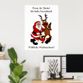 Weihnachtsmann mit Elch - Prost ihr Säcke! Poster (Heimbüro)