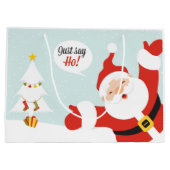 Weihnachtsmann - sagen Sie einfach gehen Große Geschenktüte (Rückseite)