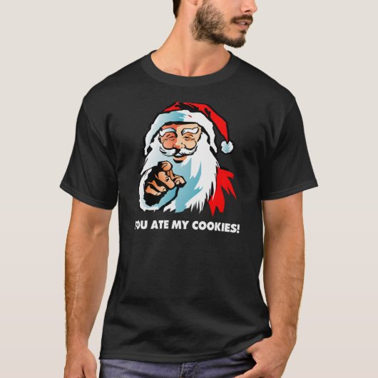 Weihnachtsmann: Sie aßen meine Plätzchen T-Shirt (Vorderseite)