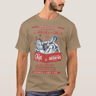 Weihnachtsmann VS The Thrilla in der Chilla T-Shirt