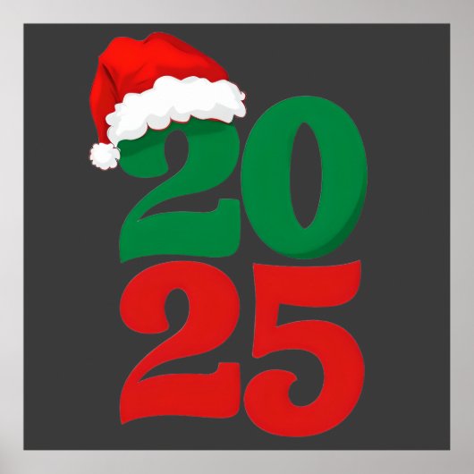 Weihnachtsmannmütze 2025 - Weihnachtsfeiertag Poster (Vorne)