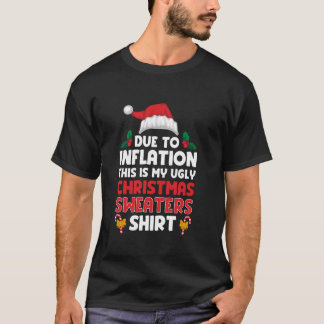 Weihnachtsmannmütze aufgrund der Inflation lustig  T-Shirt