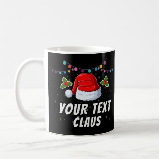 Weihnachtsmannmütze personalisierter Text Weihnach Kaffeetasse (Links)
