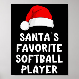 Weihnachtsmanns Lieblings-Softll-Player Lustiger X Poster