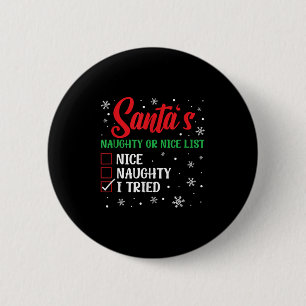 Weihnachtsmanns unartige oder brave Liste, die ich Button