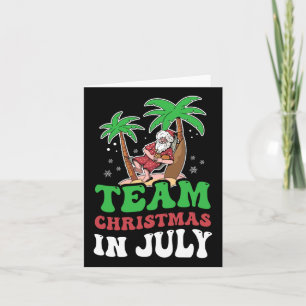 Weihnachtsmannschaft im Juli Weihsommer Sarcastic  Karte
