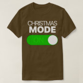 Weihnachtsmodus auf Togggle Android iPhone T-Shirt (Design vorne)