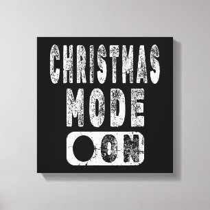 Weihnachtsmodus On - Spaß im Weihnachtsurlaub Leinwanddruck