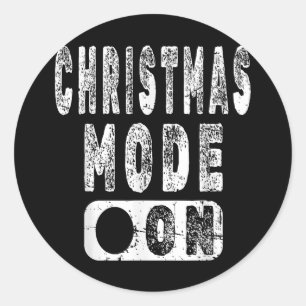 Weihnachtsmodus On - Spaß im Weihnachtsurlaub Runder Aufkleber