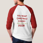 Weihnachtsmotto Bringen Sie mir ein Bier T-Shirt (Rückseite)