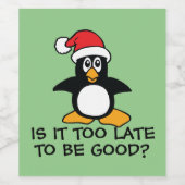 Weihnachtspinguin ist es zu spät, um gut zu sein weinetikett (Einzelnes Label)