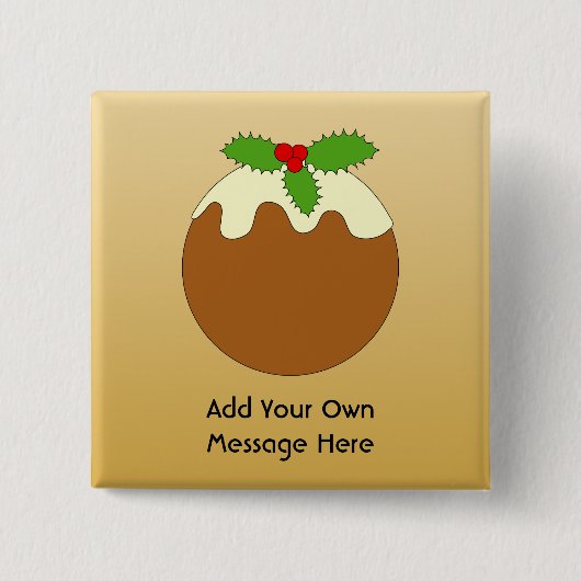 Weihnachtspudding. Goldfarbhintergrund Button (Vorderseite)