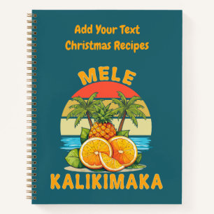 Weihnachtsrezepte Mele Kalikimaka  Notizblock