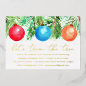 Weihnachtsschmuck Bäume Party Folieneinladung (Vorderseite)