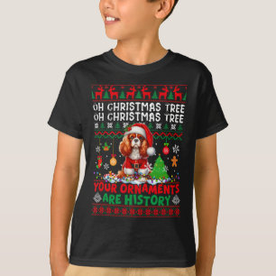 Weihnachtsschmuck sind Geschichte Cavalier King Ch T-Shirt