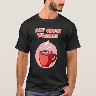 Weihnachtsschokolade Shirt für Frauen Hot Choco We