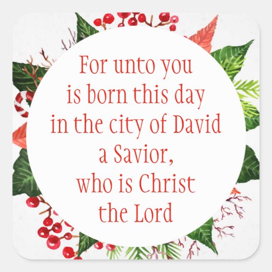 Weihnachtsschrift Luke 2:11 Aquarellblume Quadratischer Aufkleber (Vorderseite)