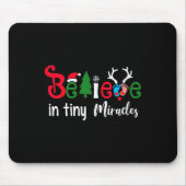 Weihnachtsschwester glauben an winzige Wunder Mousepad (Vorne)