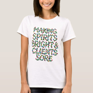 Weihnachtsstimmung aufhellen & Kunden schmerzen la T-Shirt