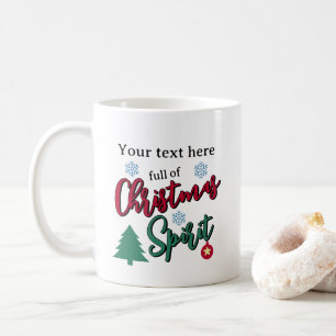 Weihnachtsstimmung Benutzerdefiniert Kaffeetasse