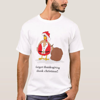 Weihnachtstruthahn, vergessen Erntedank T-Shirt