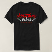 Weihnachtsvibes 3 T-Shirt (Design vorne)