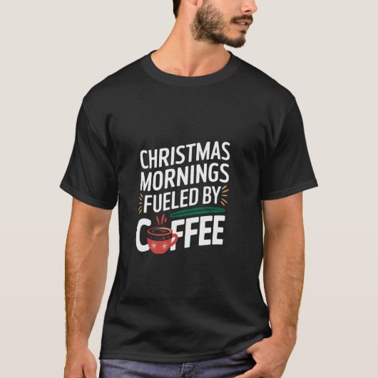 Weihnachtsvormittag mit Kaffee angeregt T-Shirt (Vorderseite)