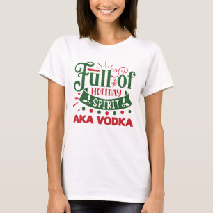 Weihnachtswodka Feiertag trinken Party T-Shirt