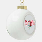 Weihnachtswort "Bright" Personalisiert Keramik Kugel-Ornament (Links)