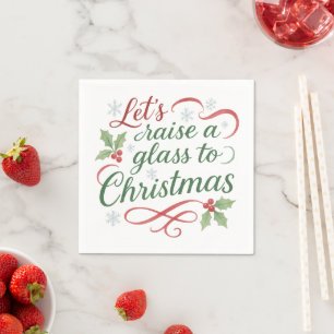 Weihnachtszitat Erhebt das Glas auf Weihnachten Serviette