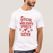 Weihnachtszitat lustige Party-Geister Tester T-Shirt (Vorderseite)