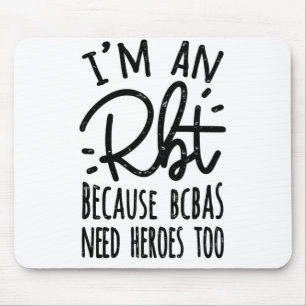 Weil BCBAs auch Helden brauchen Mousepad