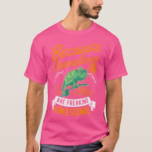 Weil Chameleons Phantastische Chameleon erfrieren T-Shirt