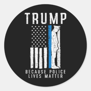 Weil die Polizei Pro Trump lebt dünne blaue Linie Runder Aufkleber
