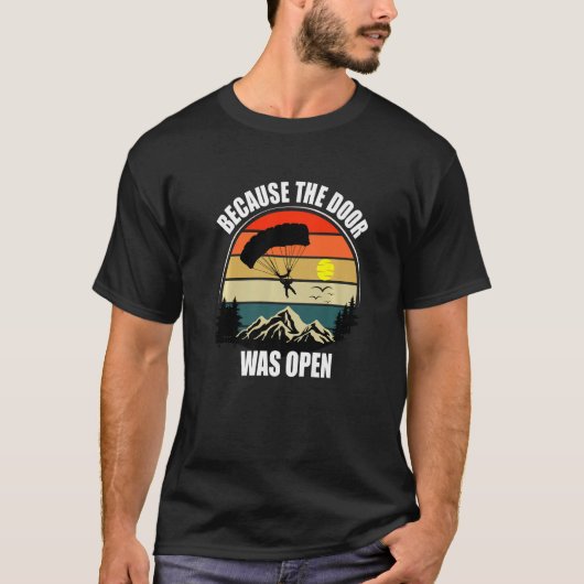 Weil die Tür offen war - Skydiving Premium T-Shirt (Vorderseite)