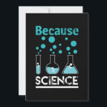 weil die Wissenschaft die Design-Biologie, Chemie Feiertagskarte<br><div class="desc">weil die Wissenschaft die Design-Biologie,  Chemie</div>