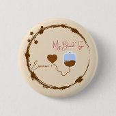 Weil du 90% Espresso bist und jeder weiß es. Button (Vorderseite)