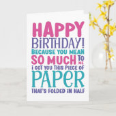 Weil du mir so viel lustigen Geburtstag Gemein has Karte (Gelbe Blume)