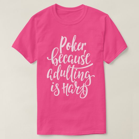 Weil Erwachsene schwer 1 sind T-Shirt (Design vorne)