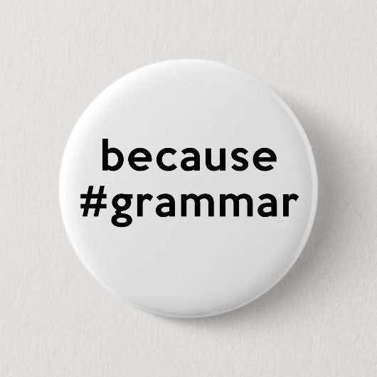 Weil Grammar Button (Vorderseite)