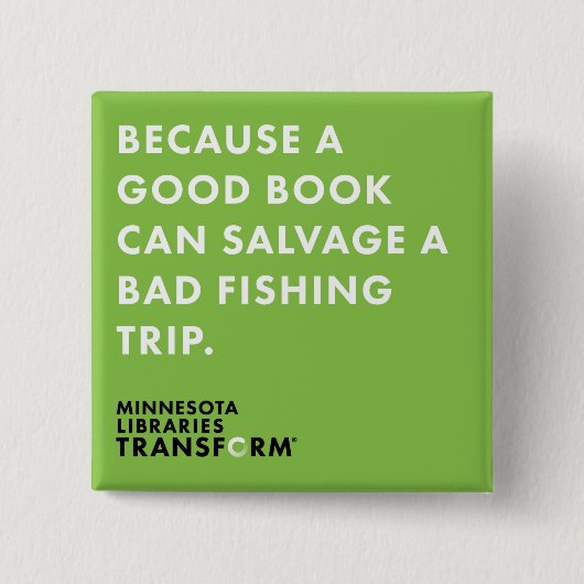 Weil, grünen Knopf fischend Button (Vorderseite)