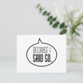 Weil ich das gesagt habe! postkarte (Stehend Vorderseite)