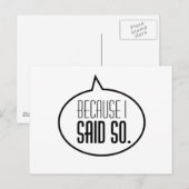 Weil ich das gesagt habe! postkarte (Vorne/Hinten)
