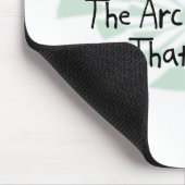 Weil ich der Archäologe bin Mousepad (Ecke)