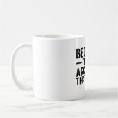 Weil ich der Architekt bin, deshalb Kaffeetasse (Links)
