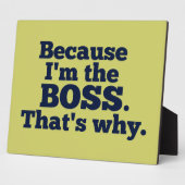 Weil ich der Chef bin, deshalb. Fotoplatte (Seite)