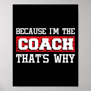 Weil ich der Coach bin, das ist warum - Kickboxing Poster